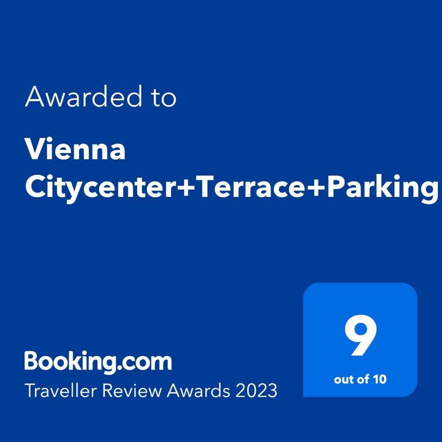 Vienna Citycenter+Terrace+Parking Zewnętrze zdjęcie